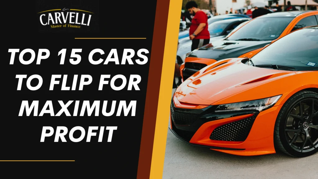 featured image of Best Cars to Flip for Maximum Profit in 2025